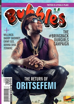 Oritsefemi, Daddy Showkey, Others In Latest Bubbles Magazine Edition