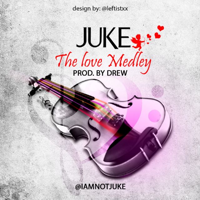 The Love Medley – Juke [Audio]