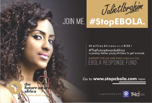 Juliet Ibrahim Announced as ‘The Future Awards Africa’ #StopEbola campaign Ambassador