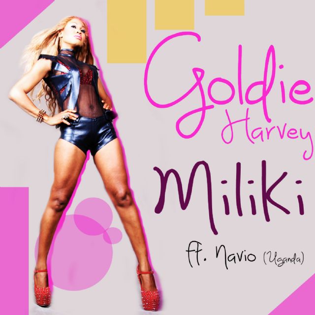 Goldie Harvey ft. Navio – MILIKI [Audio]