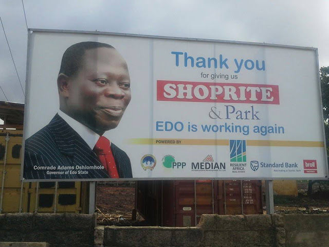 Why is Governor Adams Oshiomole’s billboard on a private project? Is he a shareholder in Shoprite Edo?