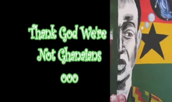 NEW MUSIC: UNKNOWN ARTIST— THANK GOD WE ARE NOT GHANIANS