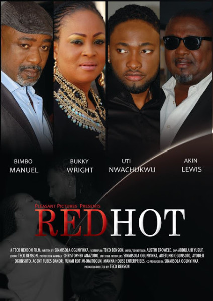 Watch Trailer: Uti Nwachukwu, Bukky Wright, Bimbo Manuel and Akin Lewis in Teco Benson’s New Movie “Red Hot”