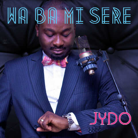 “Wa Ba Mi Sere” by Jydo