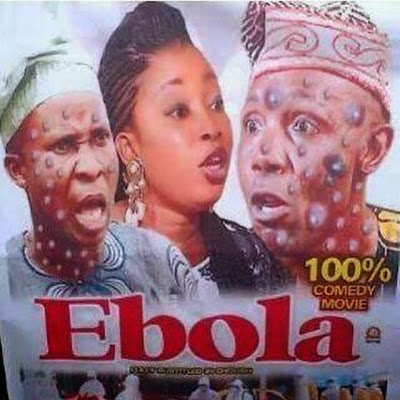 Ebola Virus Movie Released to Mock Nigerians?