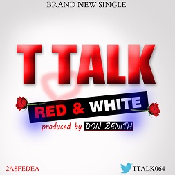 RED^WHITE By T Talk [Audio]