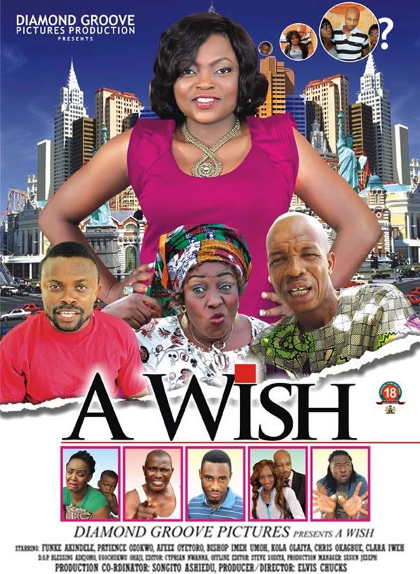 Patience Ozokwo, Funke Akindele, Saka, Dazzle In Elvis Chuks’ Movie ‘A Wish’ **Premieres December 1